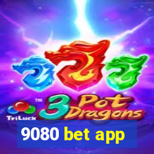 9080 bet app